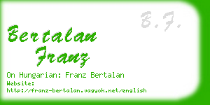 bertalan franz business card